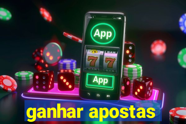 ganhar apostas