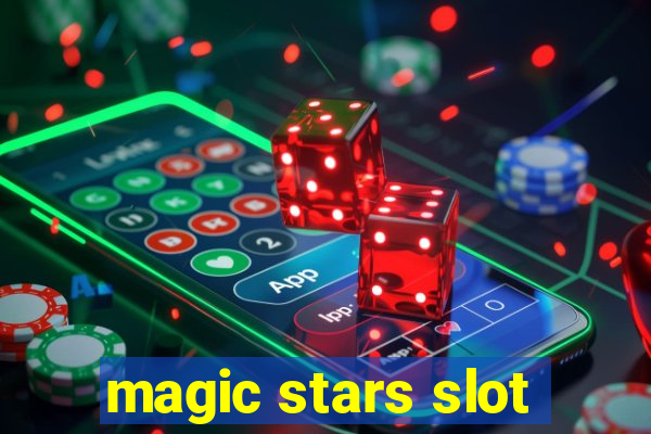 magic stars slot