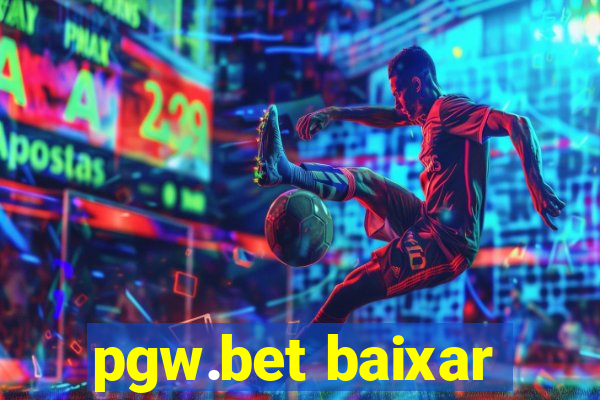 pgw.bet baixar