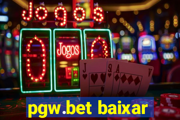 pgw.bet baixar