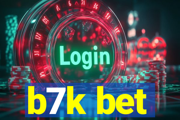 b7k bet