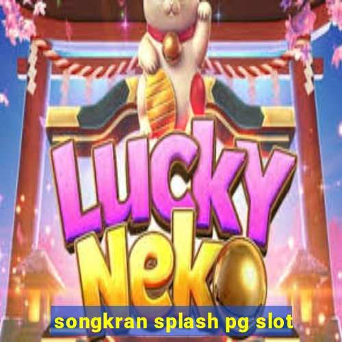 songkran splash pg slot