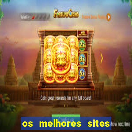 os melhores sites de jogo