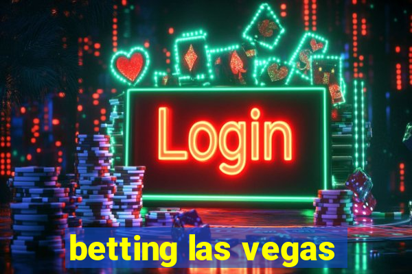 betting las vegas