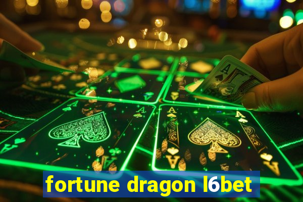 fortune dragon l6bet