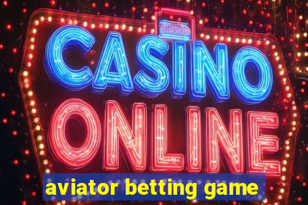 aviator betting game