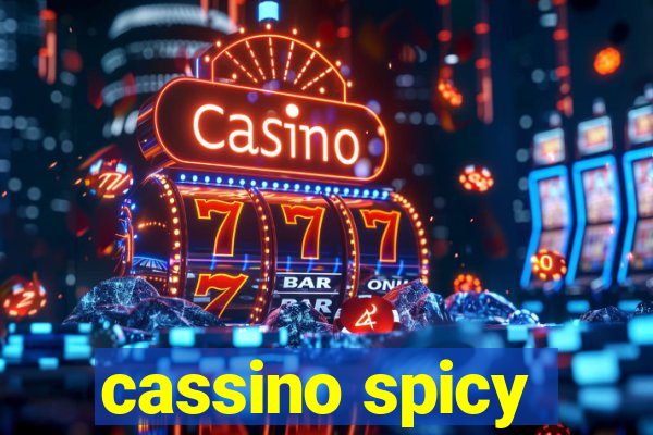 cassino spicy