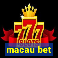 macau bet