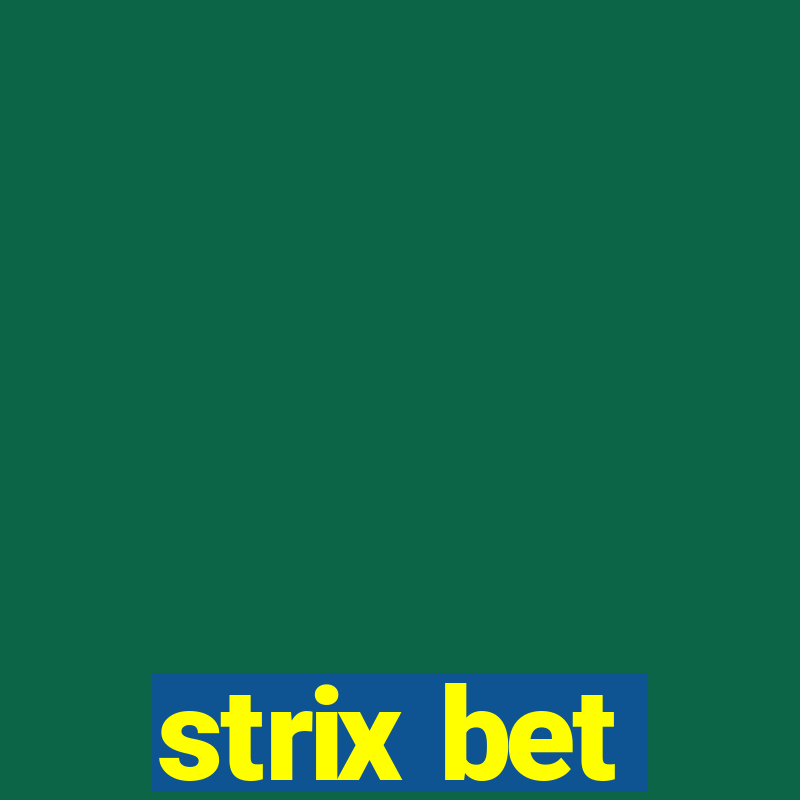 strix bet