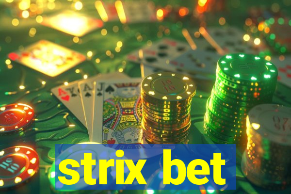 strix bet