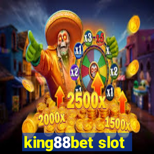 king88bet slot