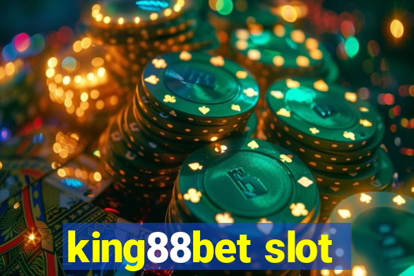 king88bet slot