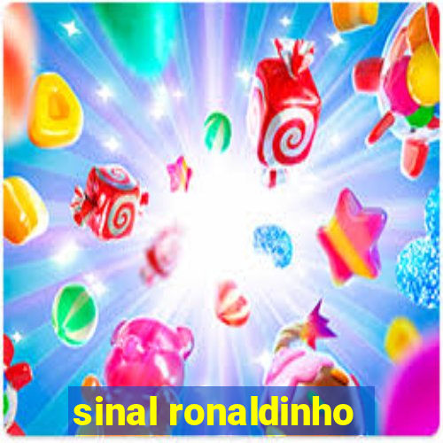 sinal ronaldinho