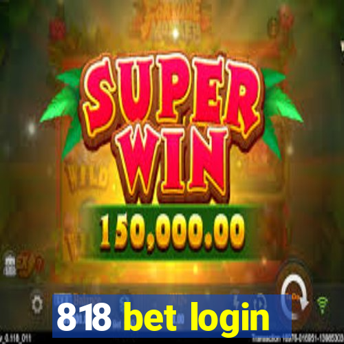 818 bet login