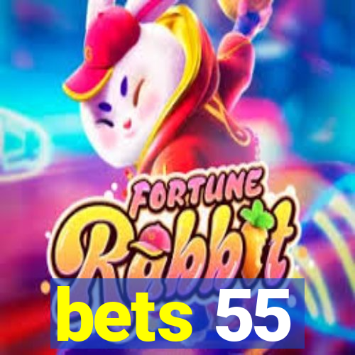 bets 55