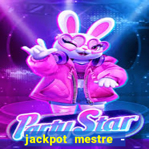 jackpot mestre - casino slots