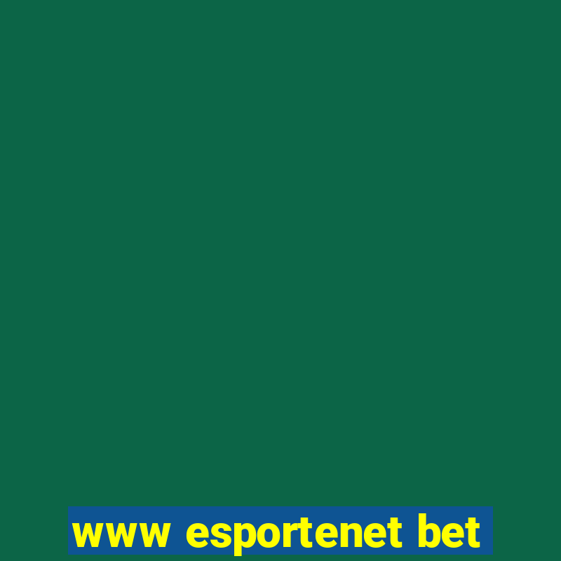 www esportenet bet