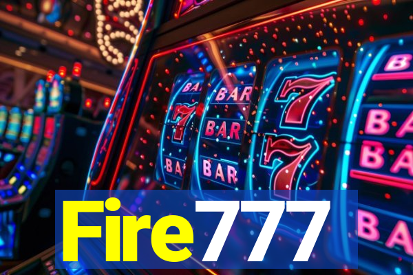 Fire777