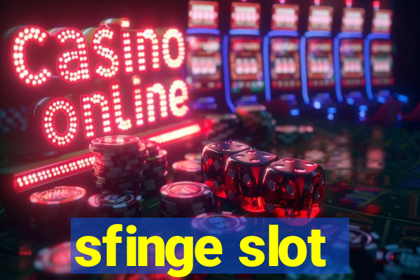 sfinge slot