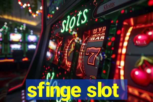 sfinge slot