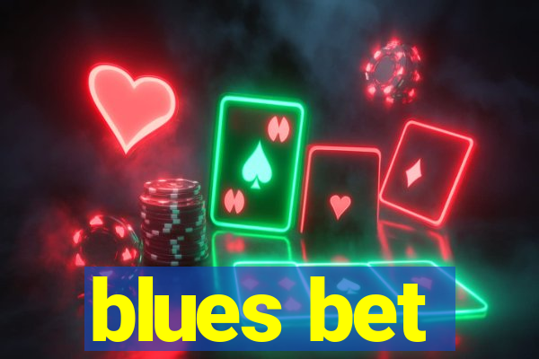 blues bet