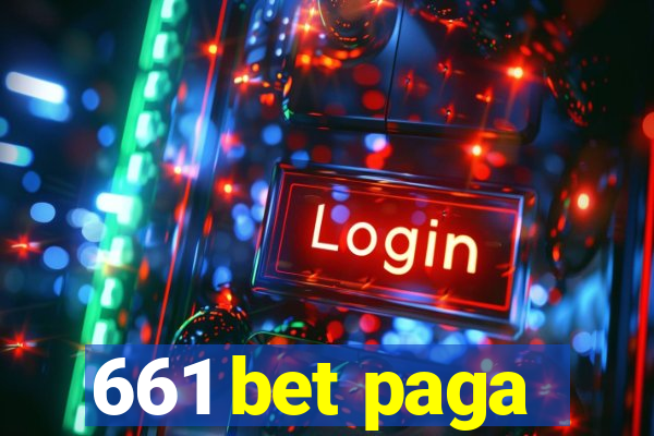 661 bet paga