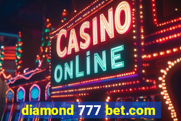 diamond 777 bet.com