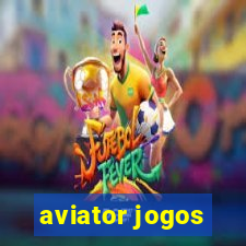 aviator jogos