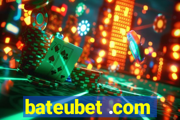 bateubet .com