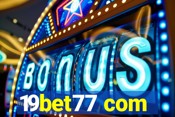 19bet77 com