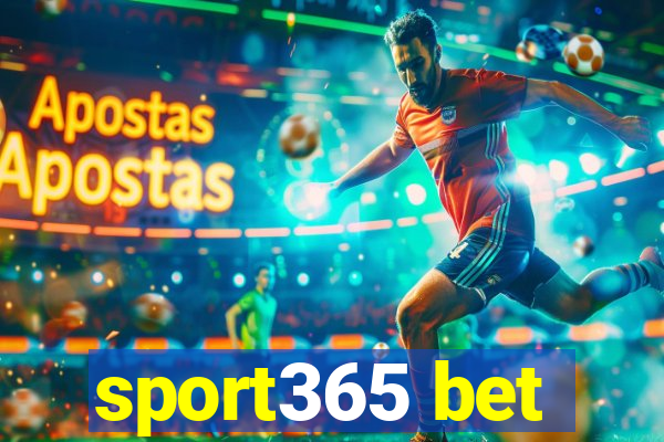 sport365 bet