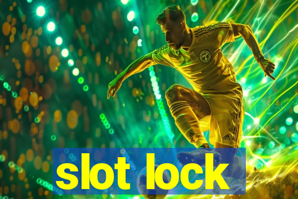 slot lock