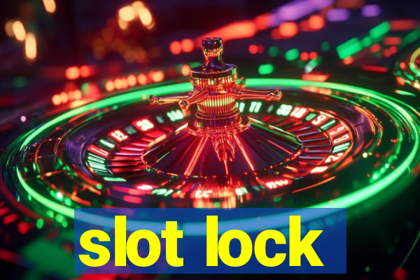 slot lock