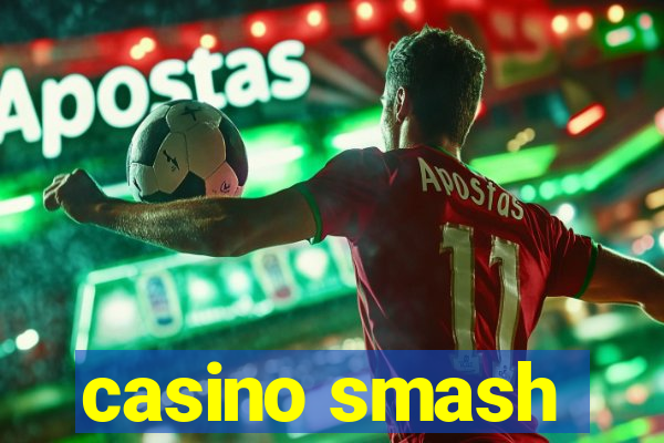 casino smash