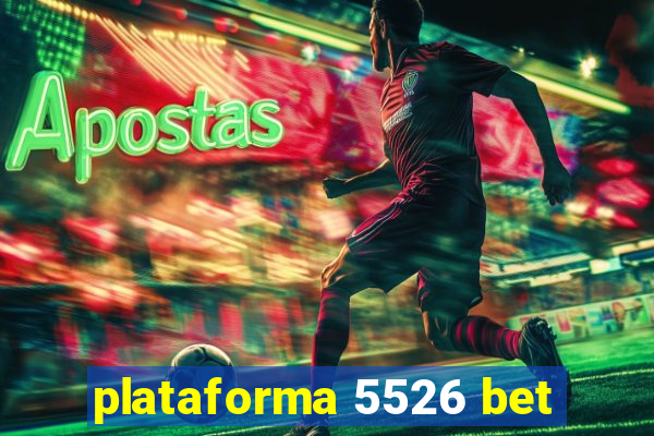 plataforma 5526 bet