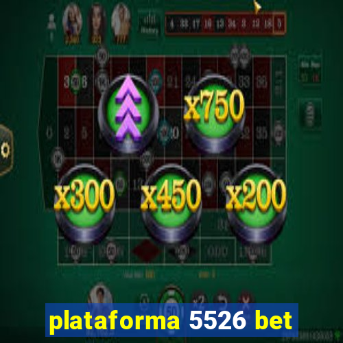 plataforma 5526 bet