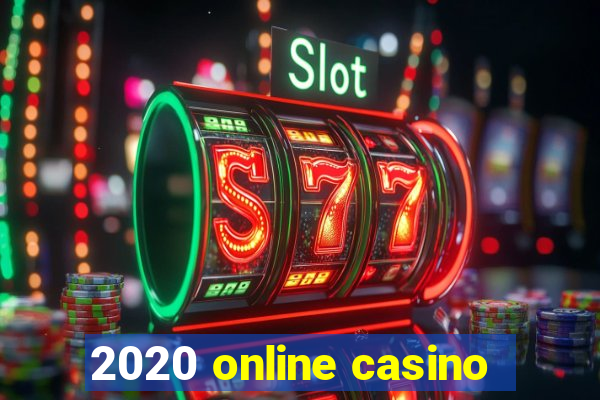 2020 online casino