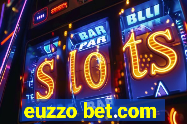 euzzo bet.com