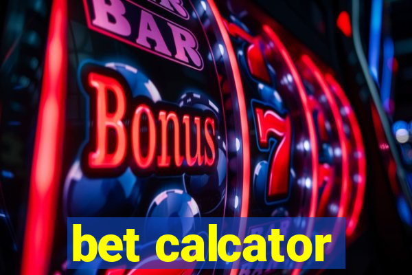 bet calcator