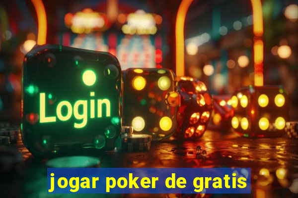 jogar poker de gratis