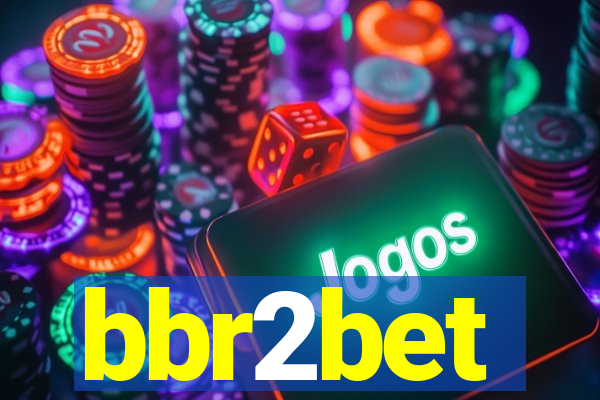 bbr2bet