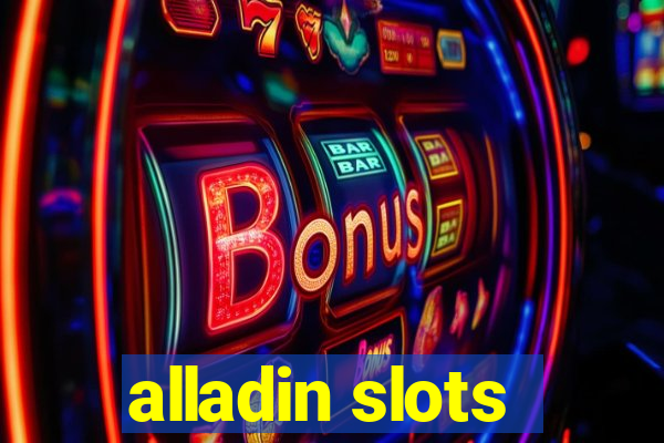 alladin slots