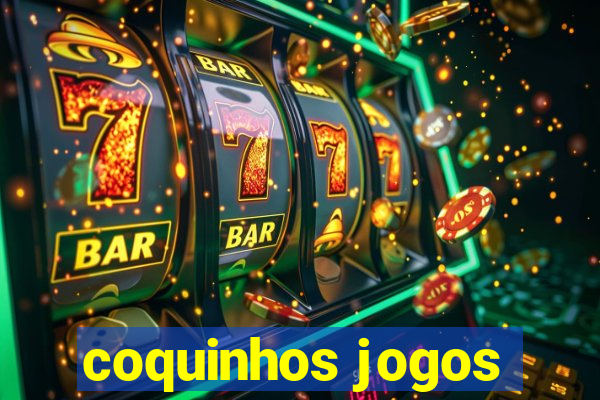 coquinhos jogos