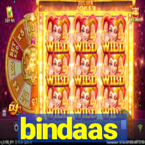 bindaas