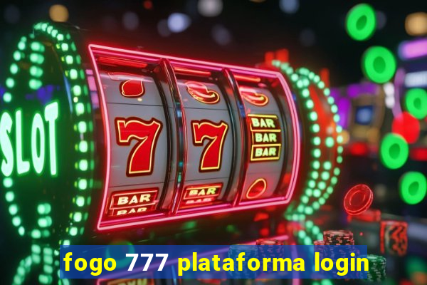 fogo 777 plataforma login