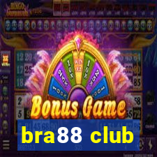 bra88 club