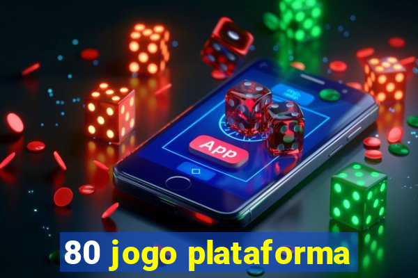 80 jogo plataforma