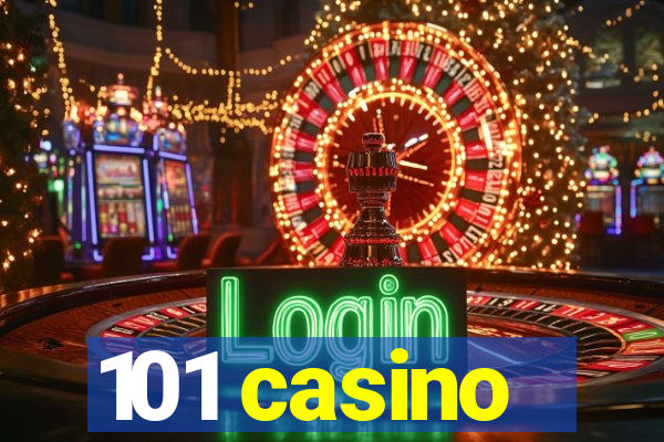 101 casino