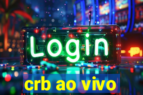 crb ao vivo