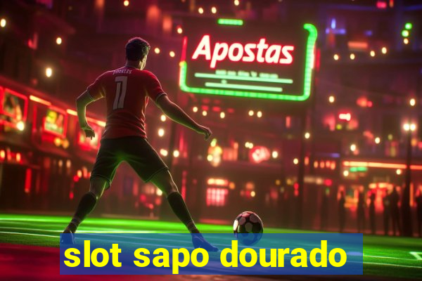 slot sapo dourado